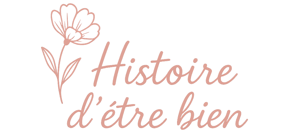 Histoire d'être bien